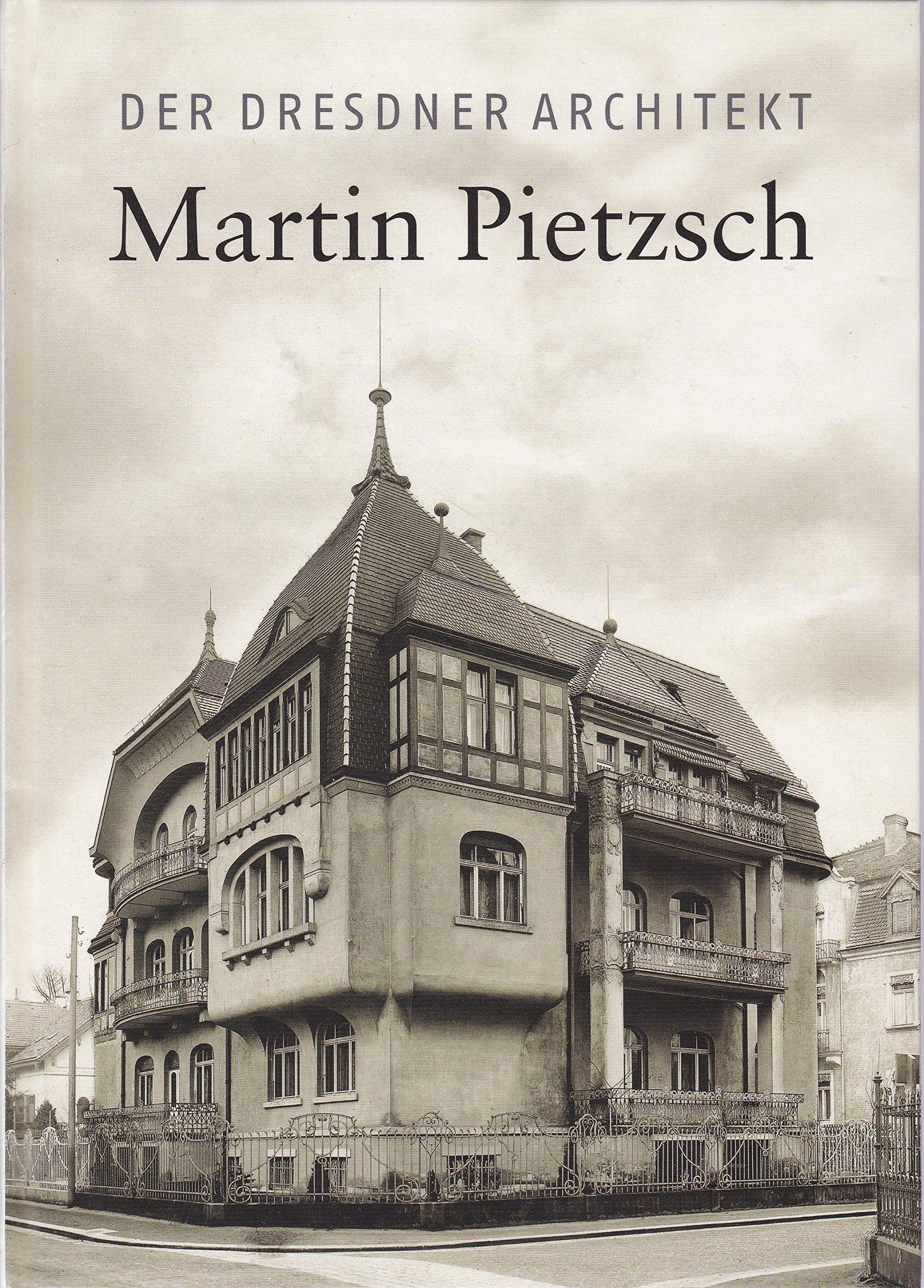 Der Dresdner Architekt Martin Pietzsch Architecture