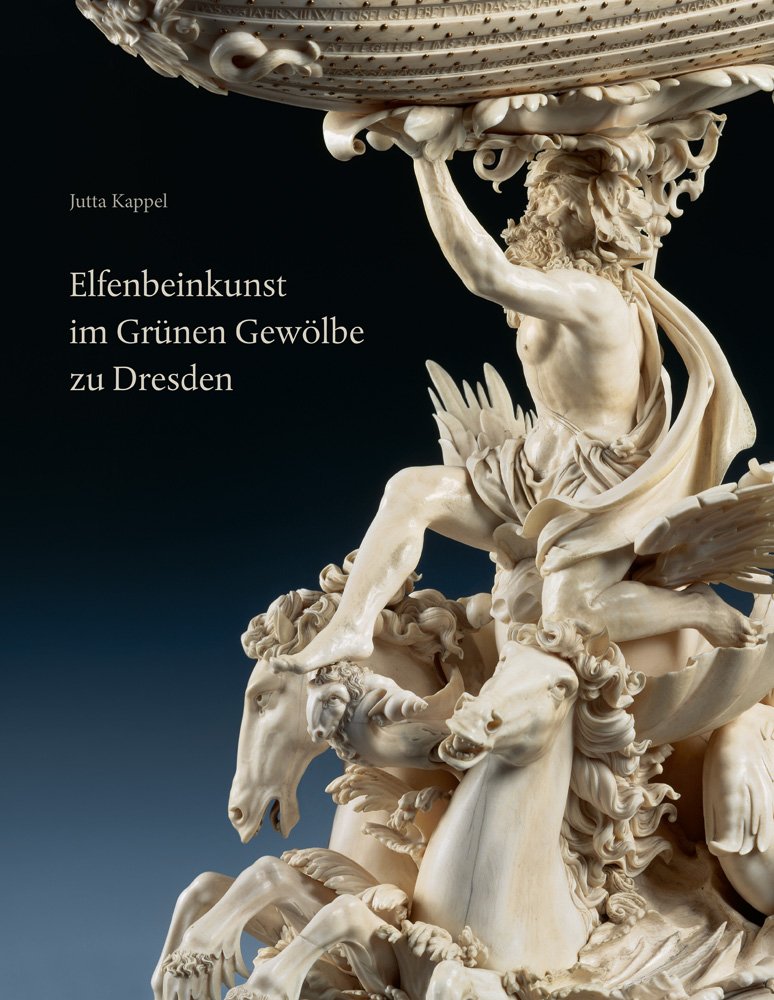 Elfenbeinkunst im Grünen Gewölbe zu Dresden: Geschichte einer Sammlung. Wissenschaftlicher Bestandskatalog – Statuetten, Figurengruppen, Reliefs, Gefäße, Varia Film, Art & Culture