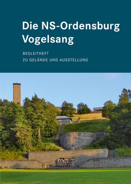 Die NS-Ordensburg Vogelsang Film, Art & Culture