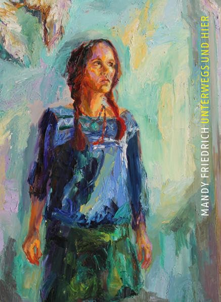 Product Image: Mandy Friedrich. Unterwegs und hier
