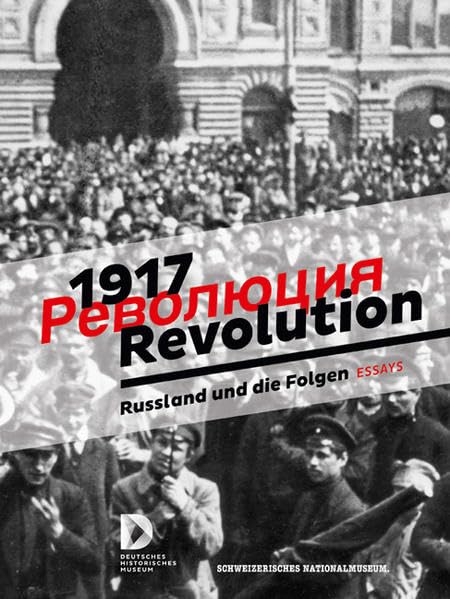 1917. Revolution: Russland und die Folgen Film, Art & Culture