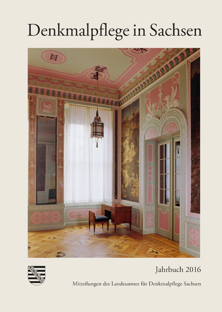 Denkmalpflege in Sachsen. Jahrbuch 2016 Architecture