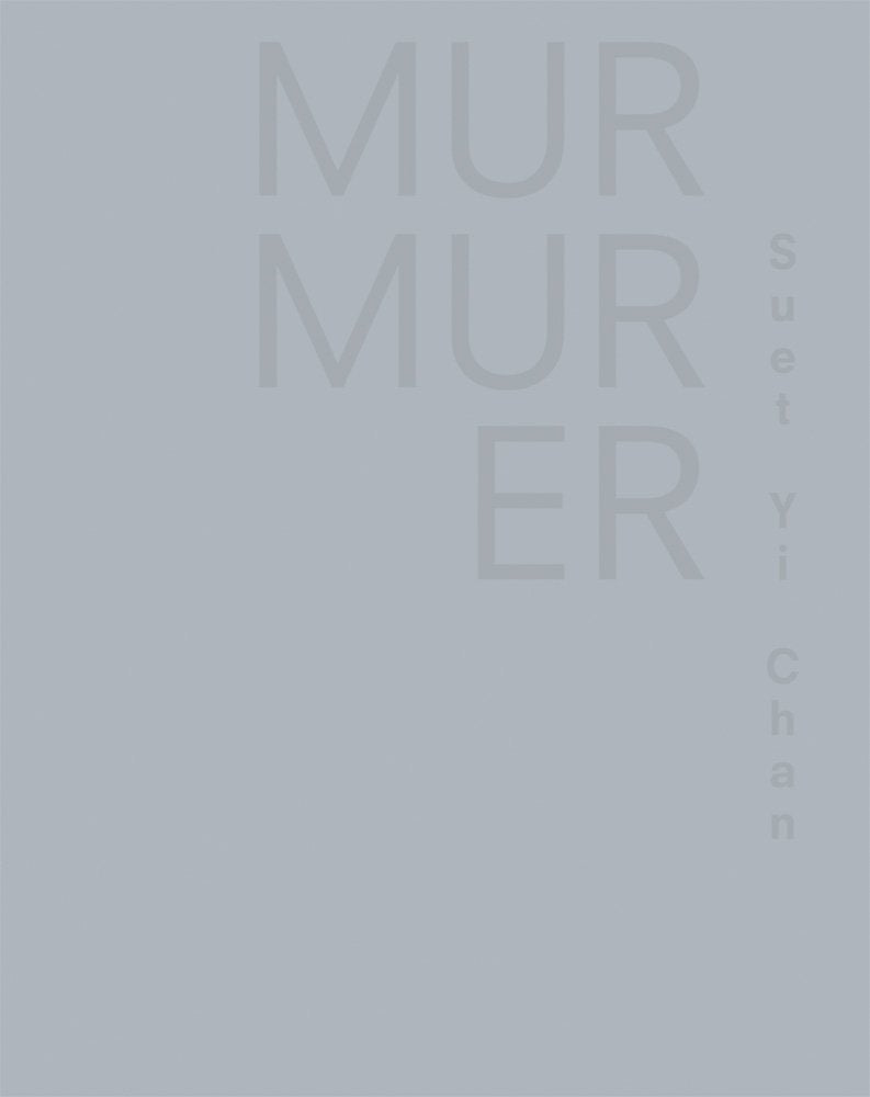 Murmurer: Suet Yi Chan Arts & Music