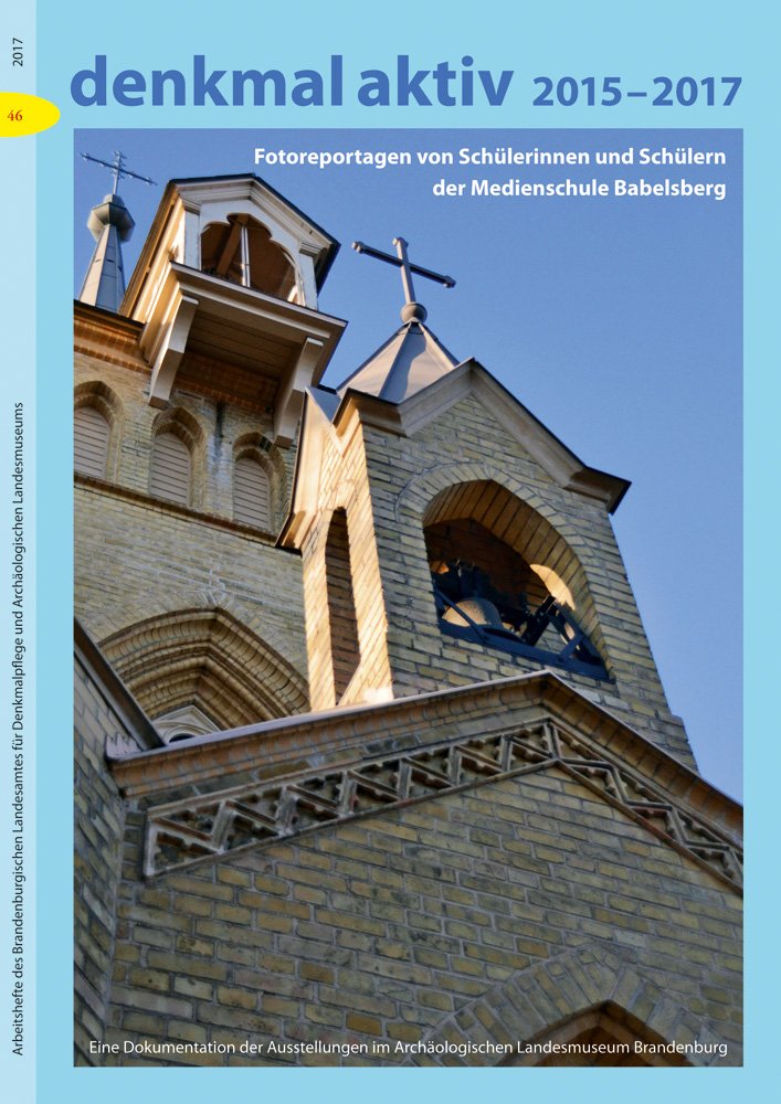 denkmal aktiv 2015-2017 Architecture