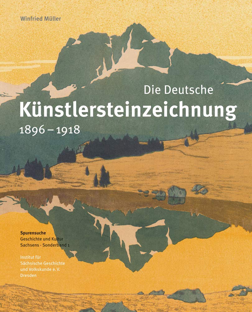 Die Deutsche Künstlersteinzeichnung 1896-1918 Film, Art & Culture