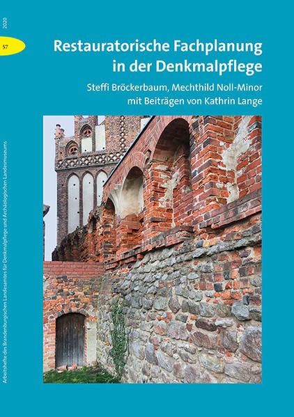 Restauratorische Fachplanung in der Denkmalpflege Business & Technology