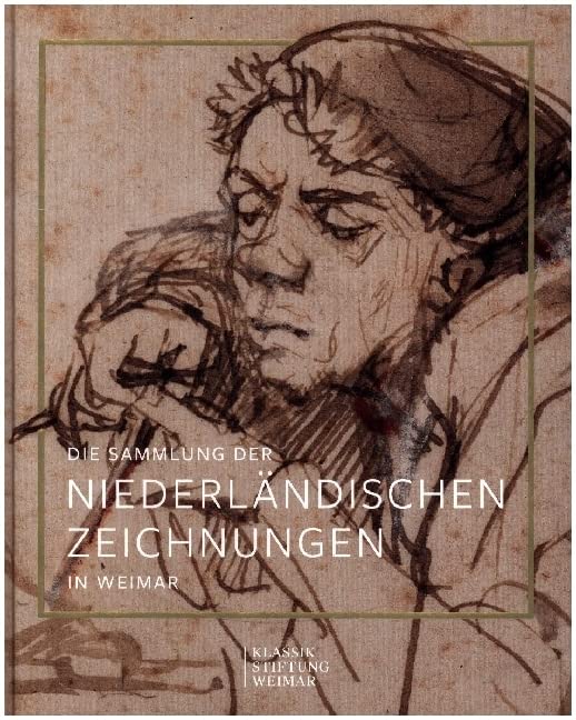 Die Sammlung der niederländischen Zeichnungen in Weimar Arts & Music
