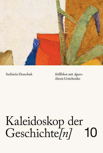 Kaleidoskop der Geschichte[n], Band 10 Film, Art & Culture