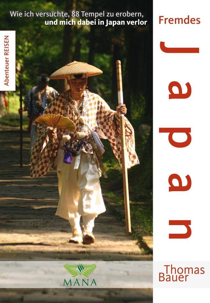 Fremdes Japan: Wie ich versuchte, 88 Tempel zu erobern, und mich dabei in Japan verlor (Abenteuer REISEN) Leisure, Home & Garden