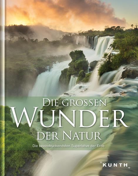 KUNTH Bildband Die großen Wunder der Natur Leisure, Home & Garden