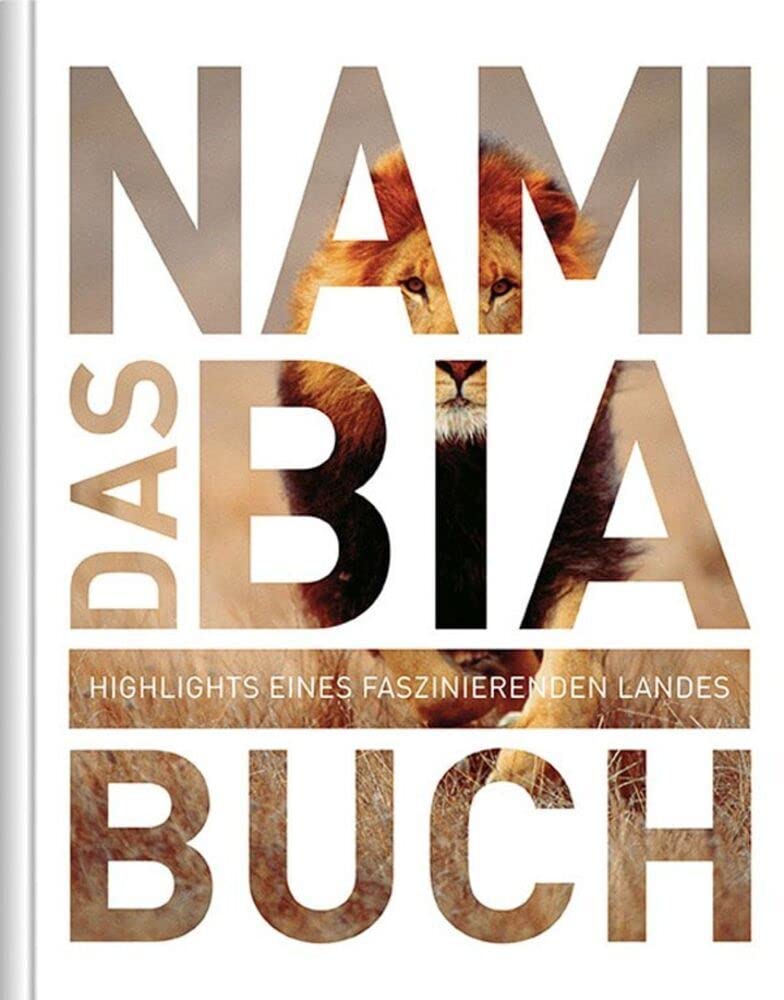 KUNTH Namibia. Das Buch: Highlights eines faszinierenden Landes (KUNTH Das Buch) Leisure, Home & Garden