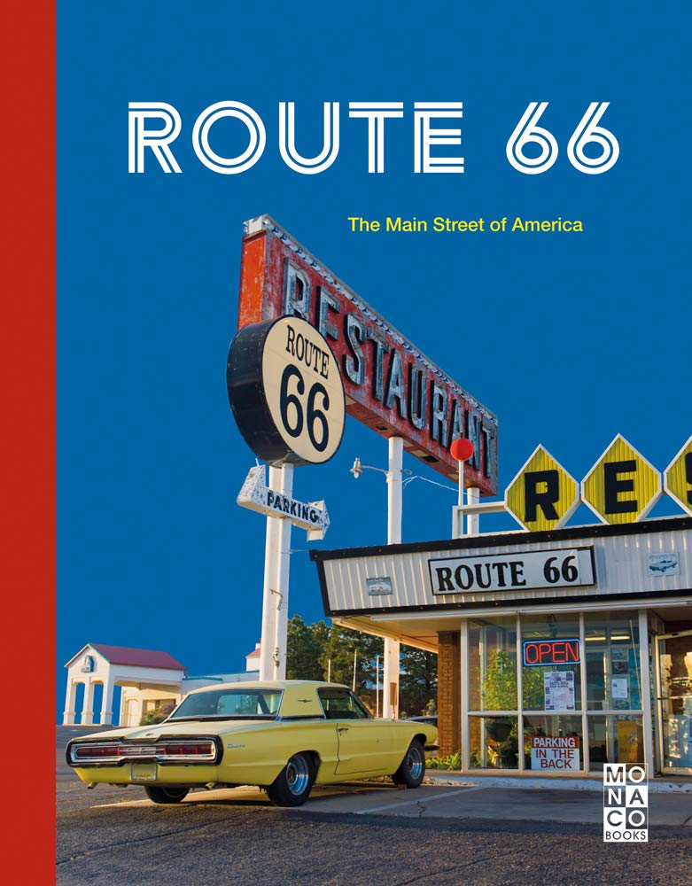 Route 66: The Main Street of America Travel