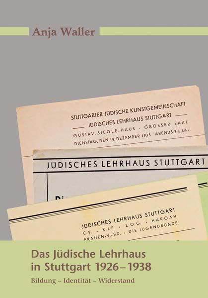 Das Jüdische Lehrhaus in Stuttgart 1926-1938 book