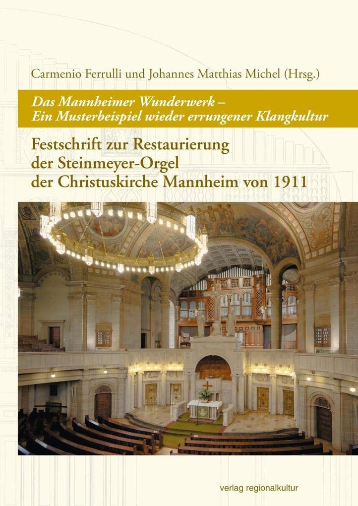 Das Mannheimer Wunderwerk - Ein Musterbeispiel wieder errungener Klangkultur Arts & Music