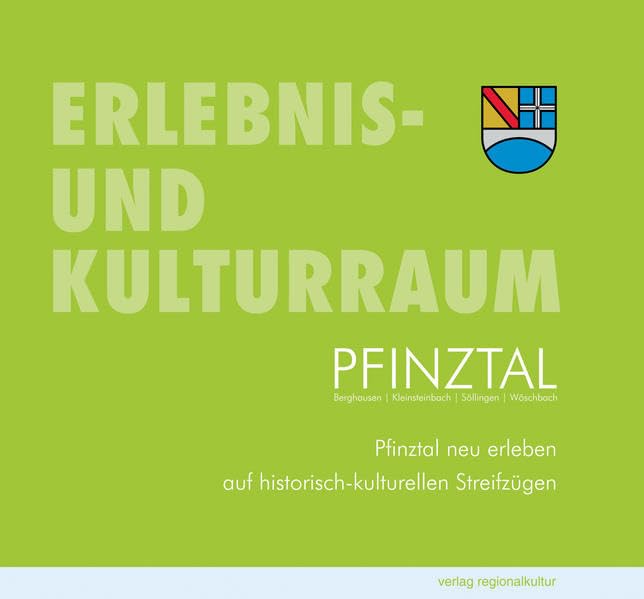 Erlebnis- und Kulturraum Pfinztal book