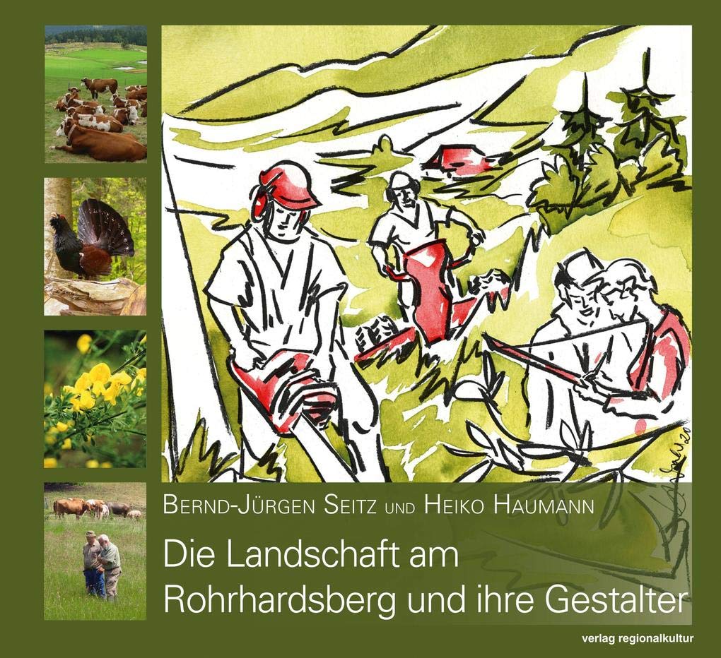 Die Landschaft am Rohrhardsberg und ihre Gestalter Business, Finance & Career