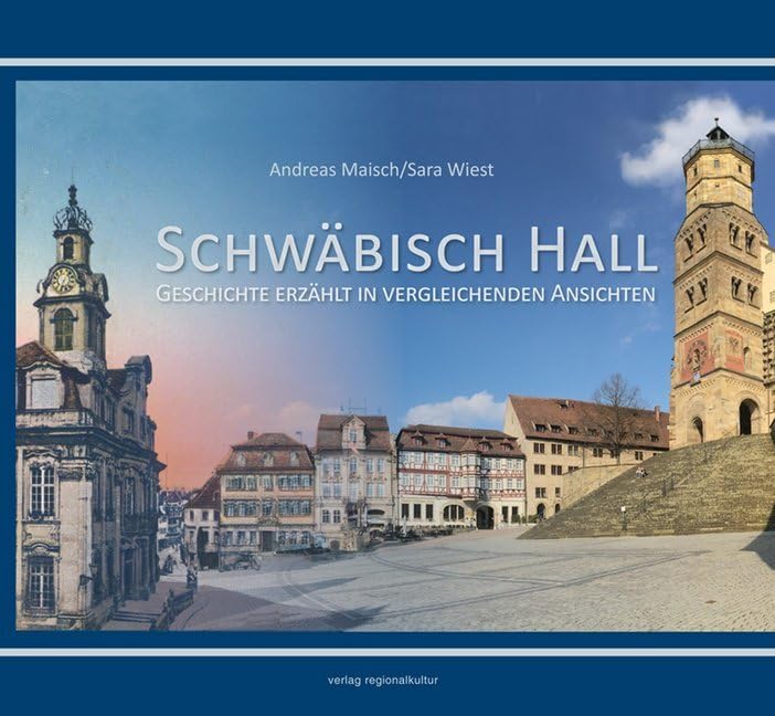 Schwäbisch Hall Architecture