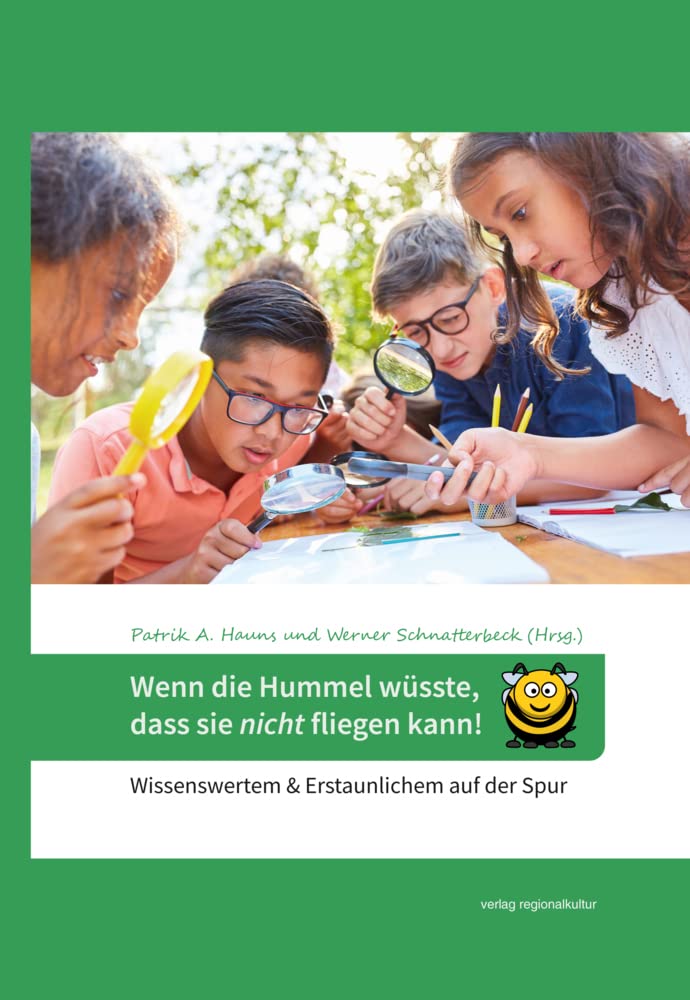 Wenn die Hummel wüsste, dass sie nicht fliegen kann! Business & Technology