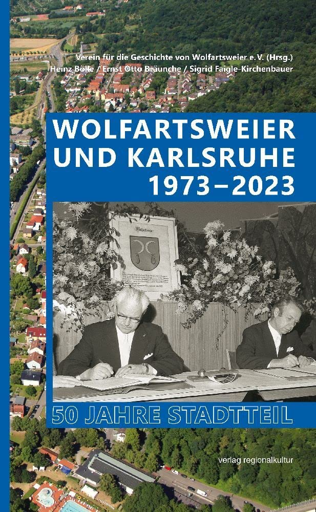 Wolfartsweier und Karlsruhe 1973–2023: 50 Jahre Stadtteil Social Sciences