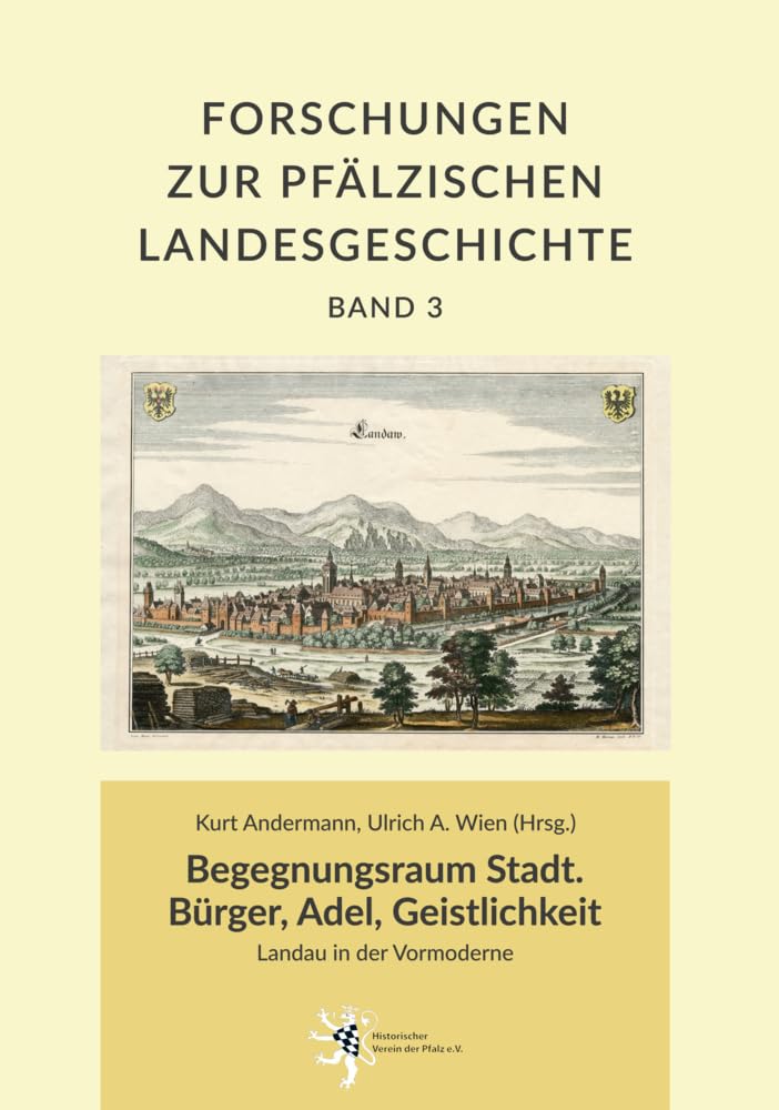 Begegnungsraum Stadt. Bürger, Adel, Geistlichkeit Politics & History