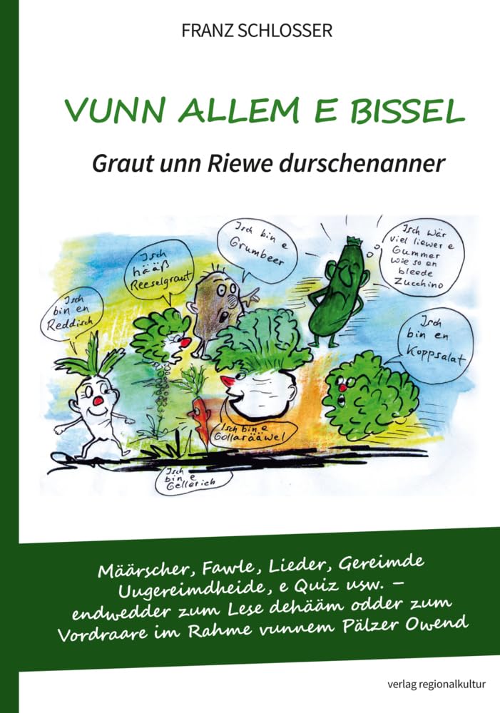 Vunn allem e bissel. Graut unn Riewe durschenanner Poetry