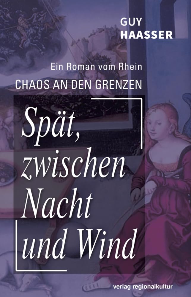Spät, zwischen Nacht und Wind: Chaos an den Grenzen, Bd. 3 book