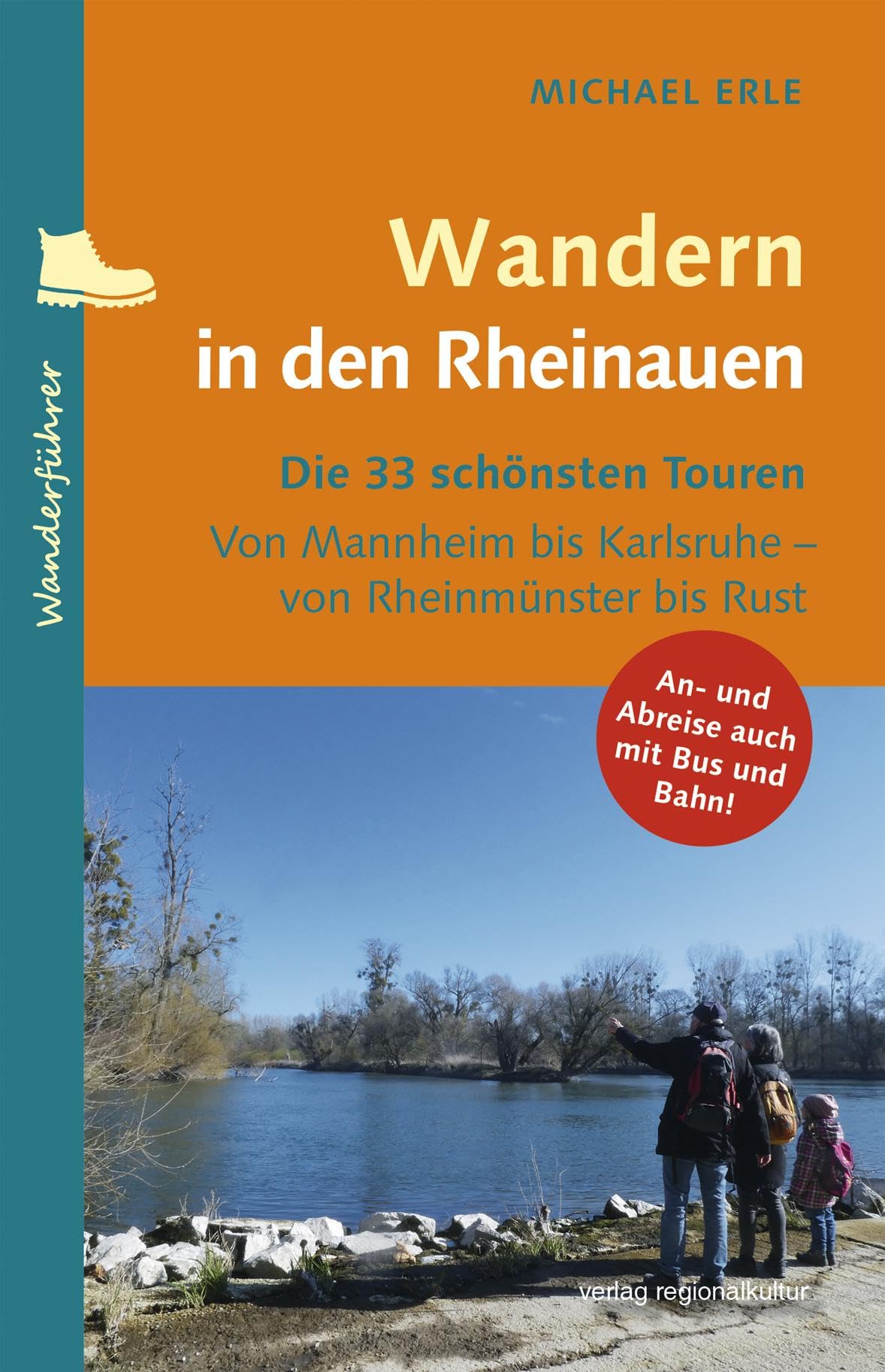 Wandern in den Rheinauen Leisure & Fun