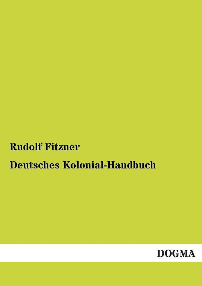 Product Image: Deutsches Kolonial-Handbuch