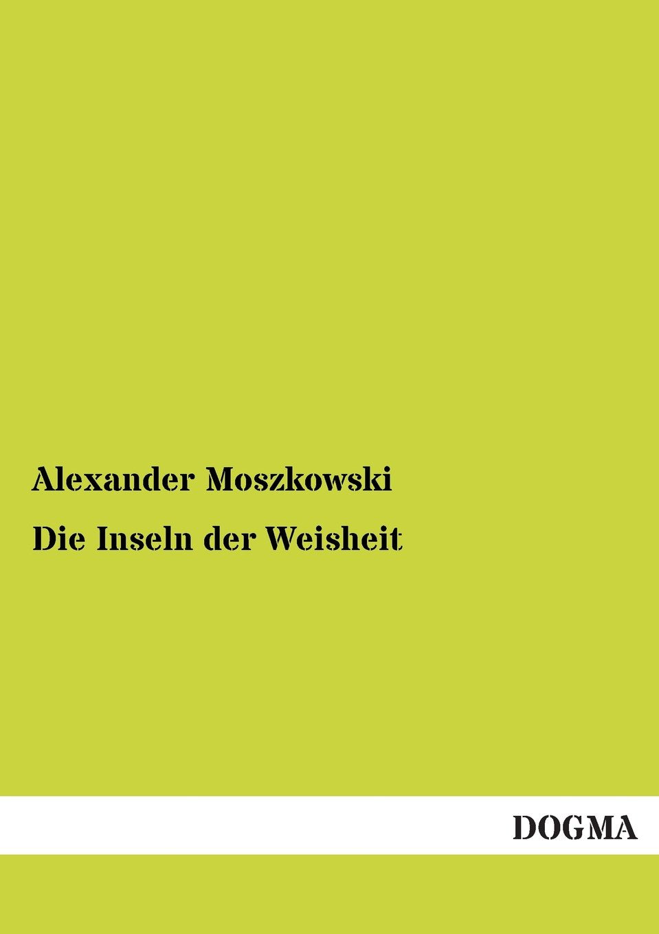 Die Inseln der Weisheit Contemporary literature