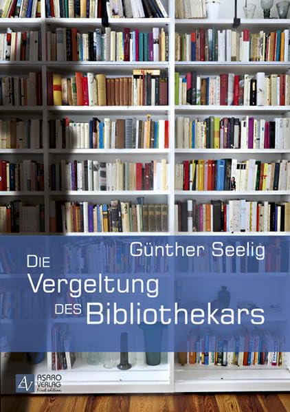 Die Vergeltung des Bibliothekars Contemporary literature