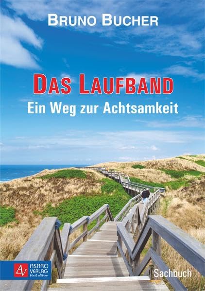 Das Laufband - Ein Weg zur Achtsamkeit Lifestyle