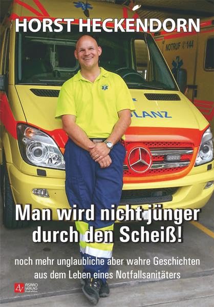 Man wird nicht jünger durch den Scheiß! Contemporary literature Books