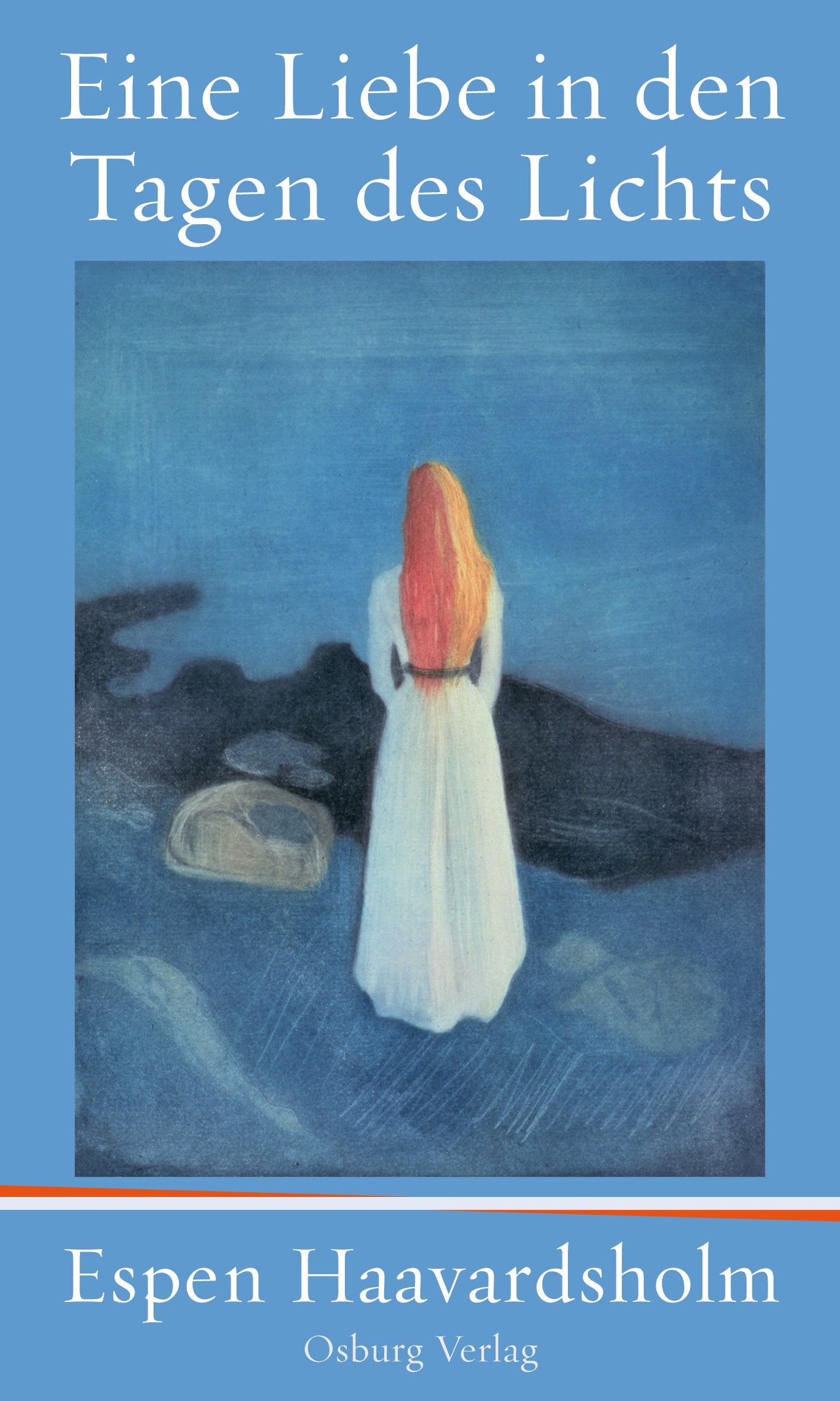 Eine Liebe in den Tagen des Lichts Contemporary literature
