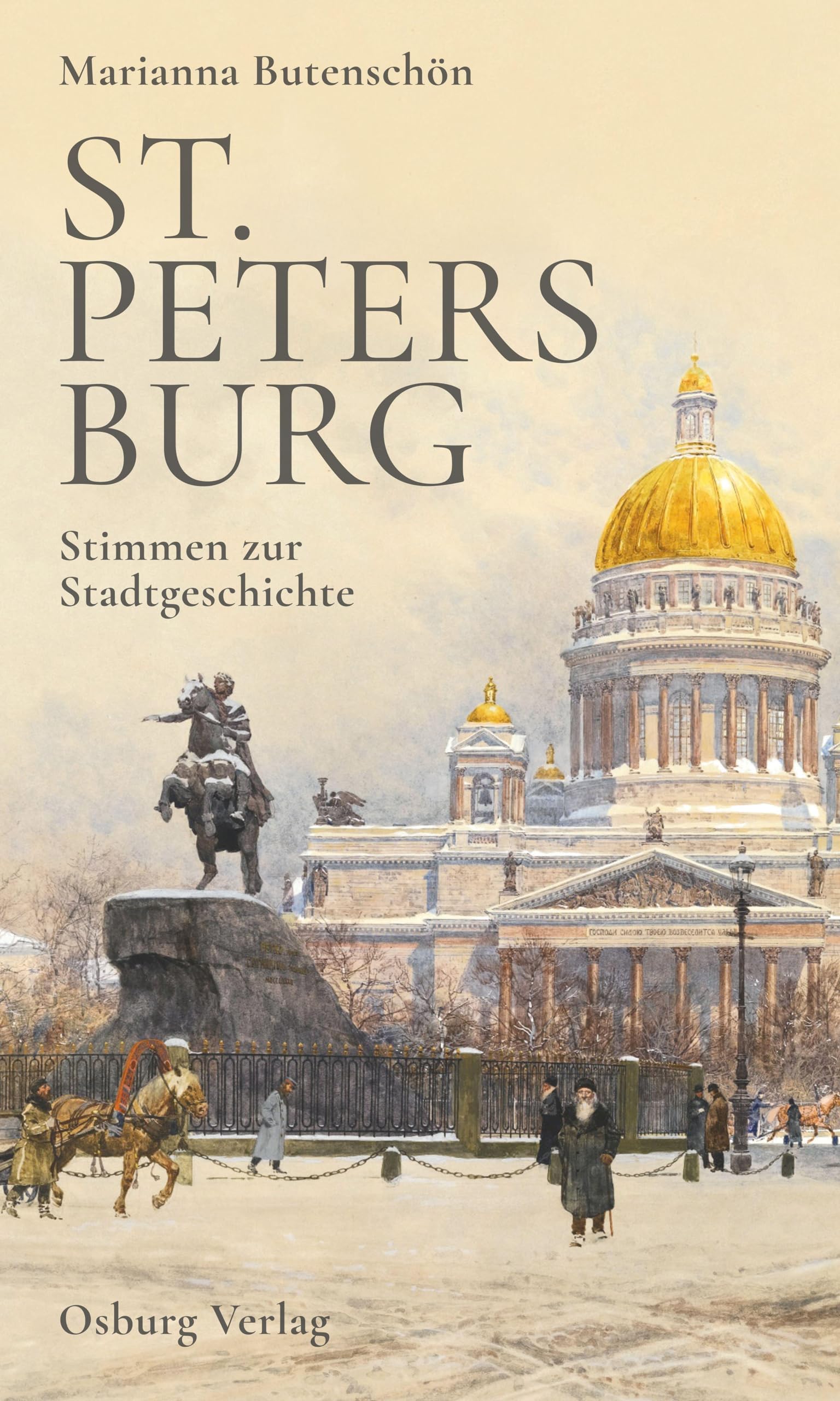 St. Petersburg: Stimmen zur Stadtgeschichte Contemporary literature