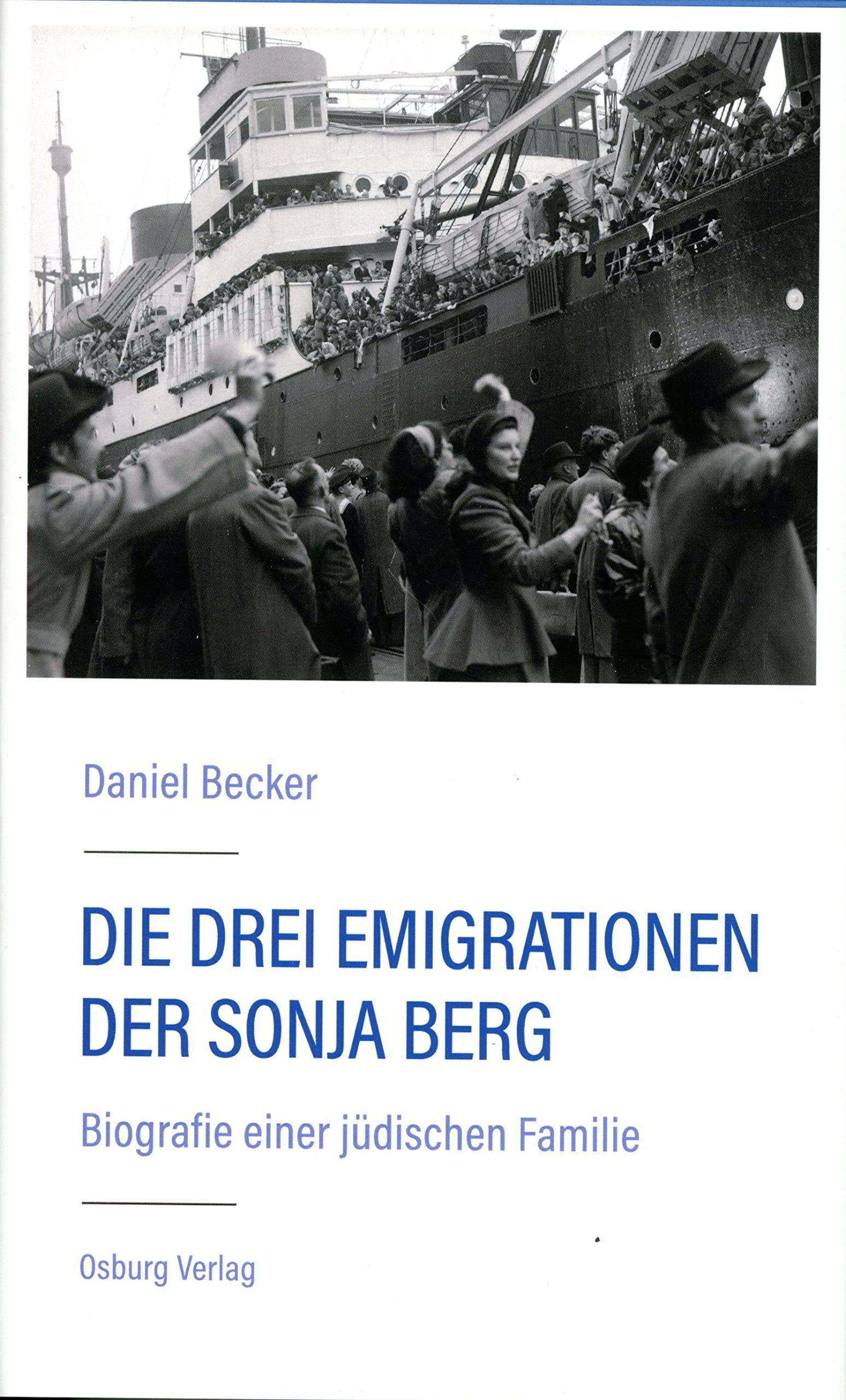 Product Image: Die drei Emigrationen der Sonja Berg