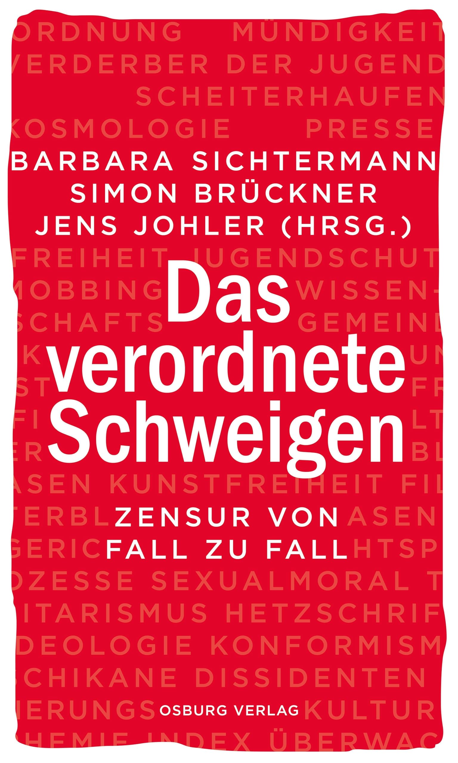 Das verordnete Schweigen Politics & History