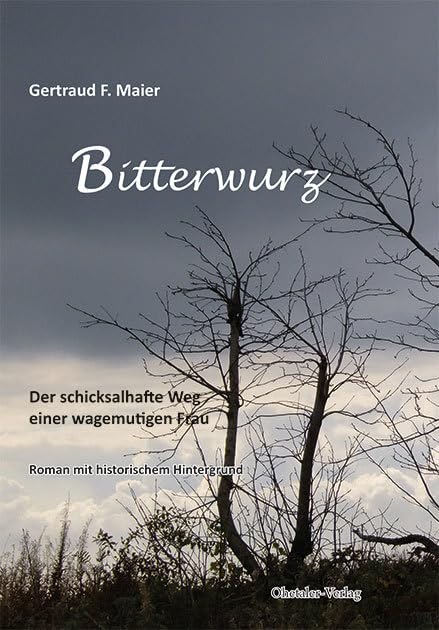 Bitterwurz Historical Fiction