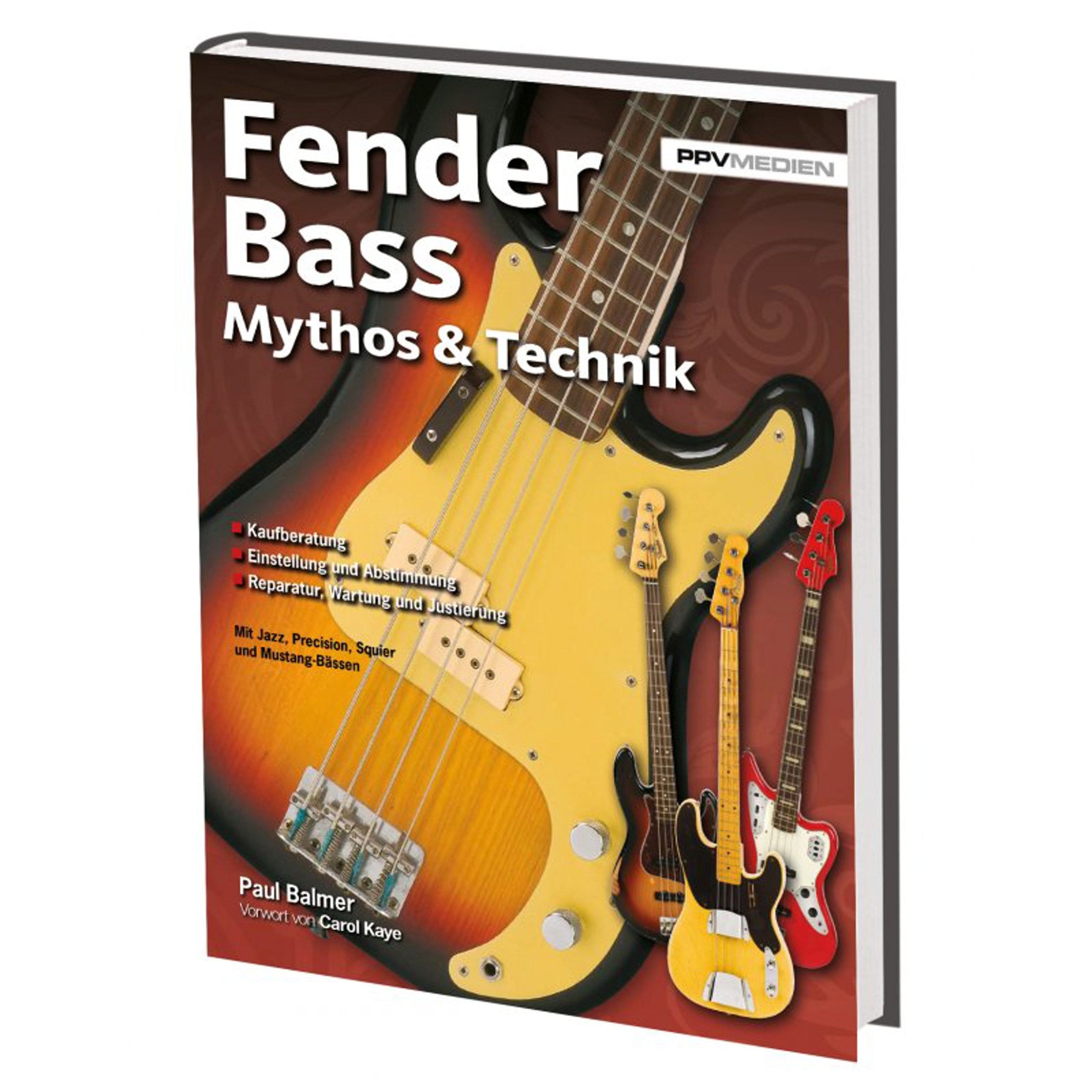 Fender Bass Mythos & Technik: Mit Precison, Jazz, Jaguar, Mustang und Squier Bass book