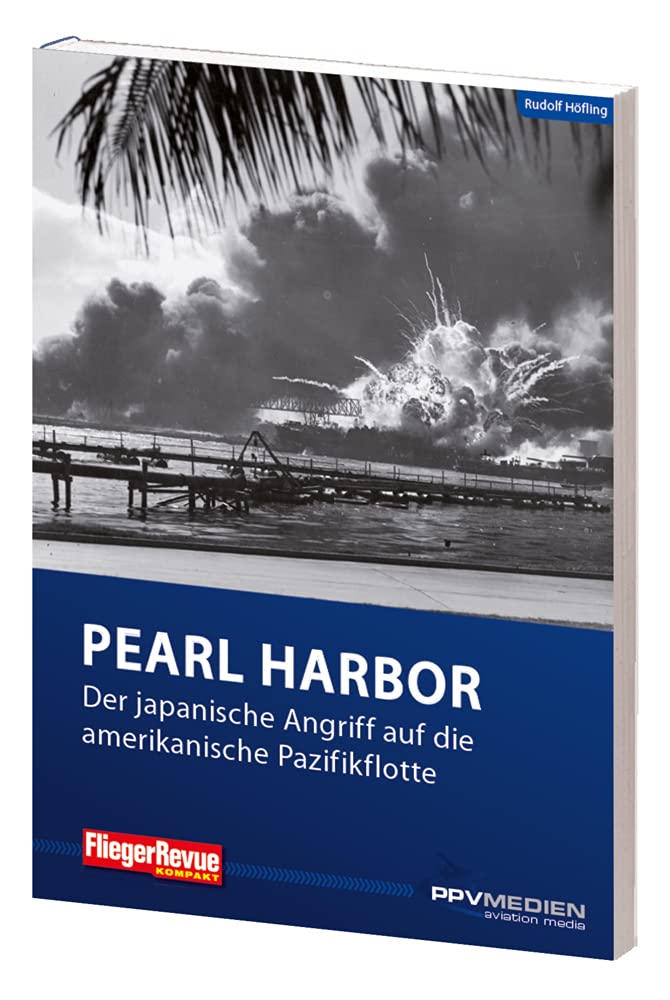 FliegerRevue kompakt 10 - Pearl Harbor Business & Technology