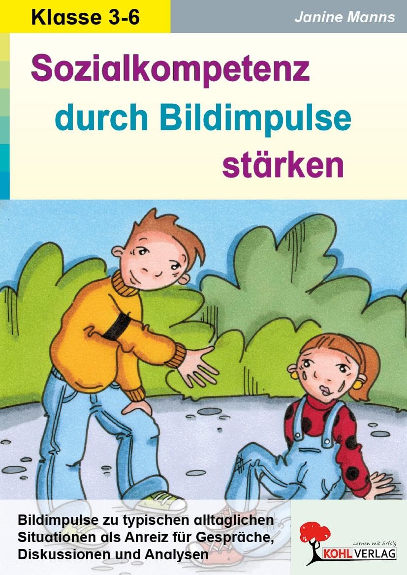 Sozialkompetenz durch Bildimpulse stärken: Typische Situationen als Anreiz für Gespräche, Diskussionen & Analysen: Typische Situationen als Anreiz für ... Diskussionen & Analysen - 44 Kopiervorlagen Business, Finance & Career