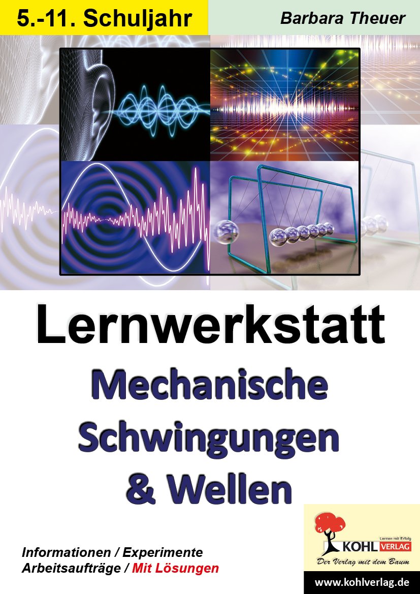 Lernwerkstatt Mechanische Schwingungen und Wellen Study Guides