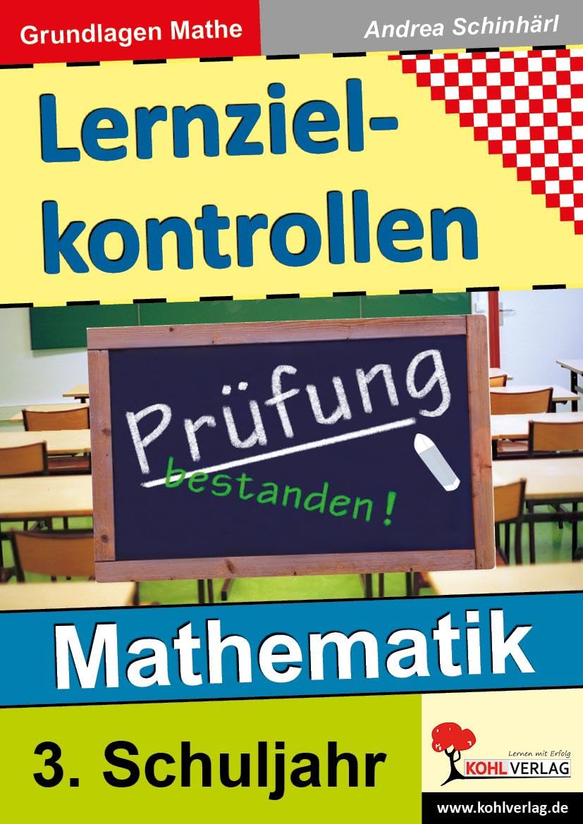 Lernzielkontrollen Mathematik / Klasse 3: Grundlagen Mathematik - 3. Schuljahr Professional & Reference Books