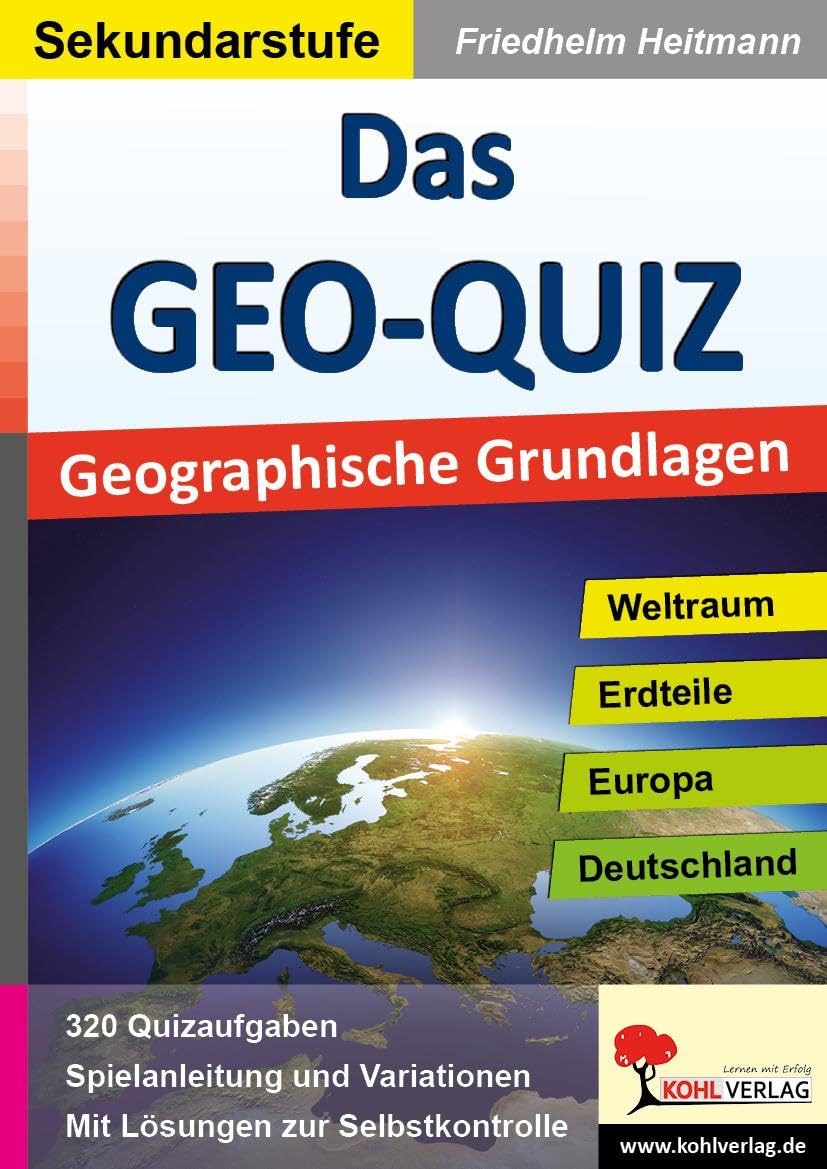 Das GEO-QUIZ: Geographische Grundlagen Learning & Reference
