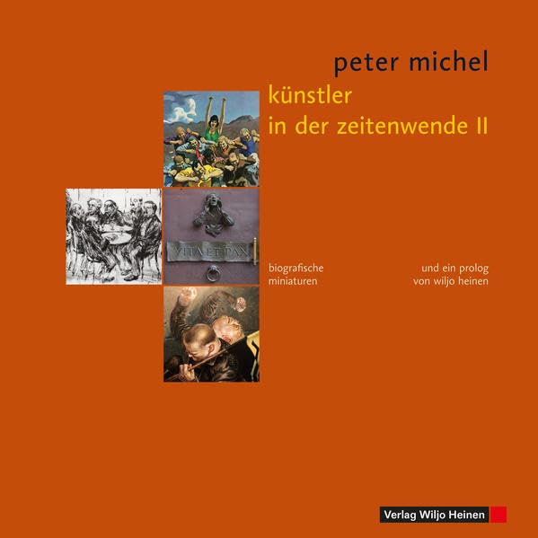Künstler in der Zeitenwende II: Biografische Miniaturen Art & Literature