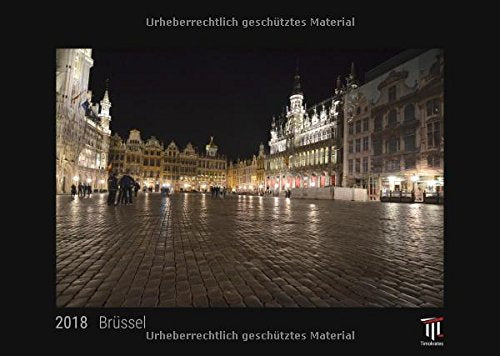 Brüssel 2018 - Timokrates Wandkalender, Bilderkalender, Fotokalender - DIN A3 (42 x 30 cm) Leisure, Home & Garden
