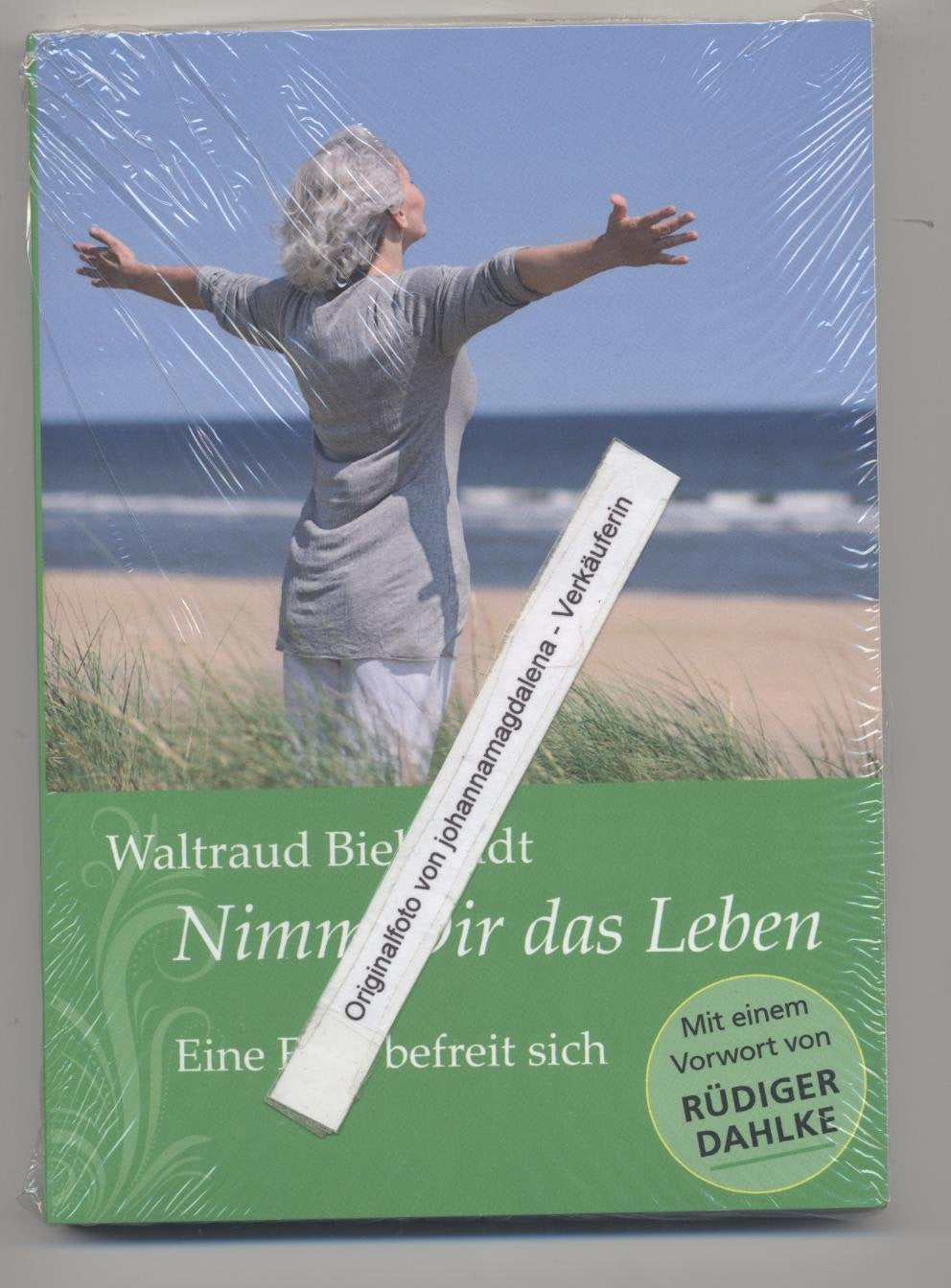 Nimm Dir das Leben: Eine Frau befreit sich book