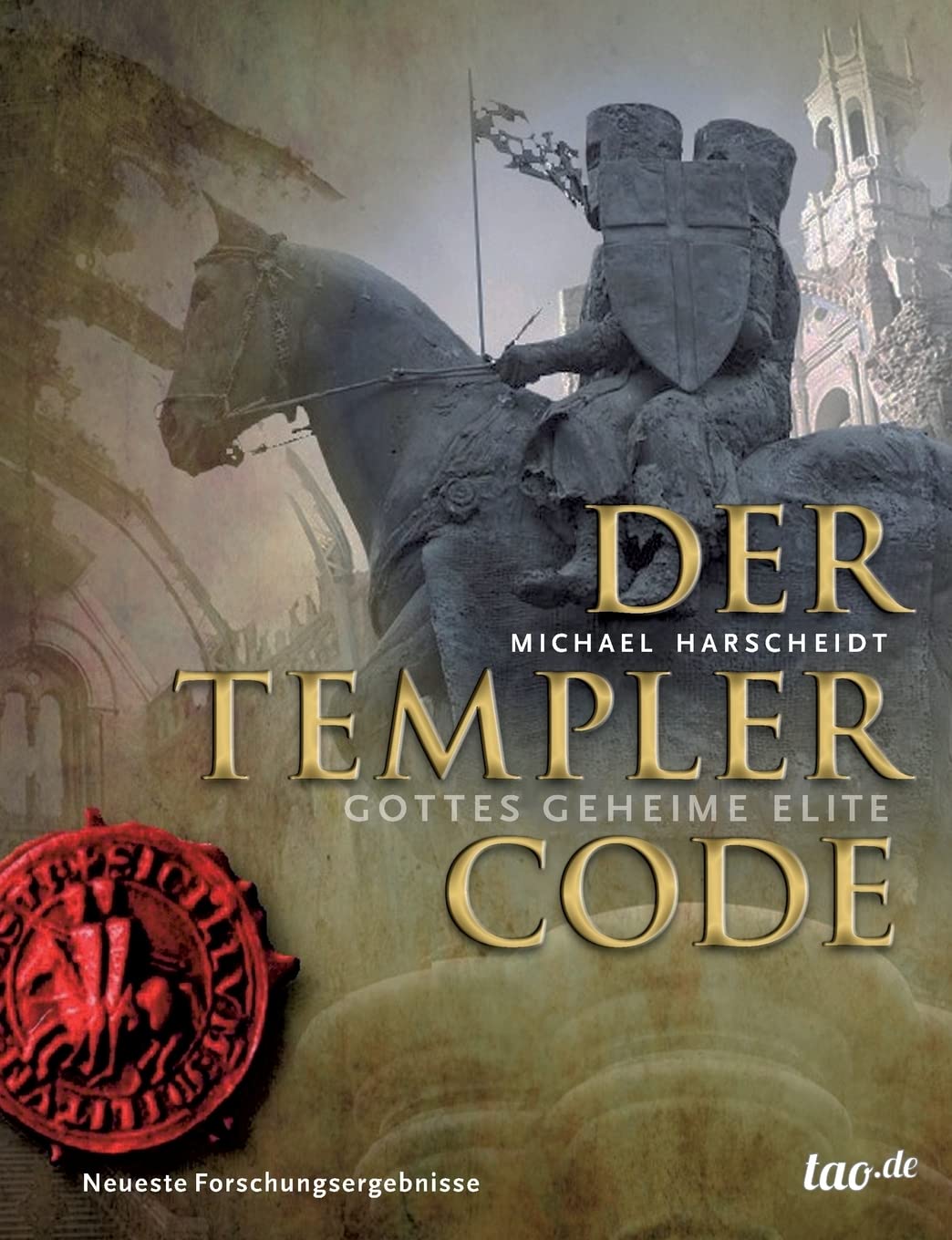 Der Templer Code Politics & History