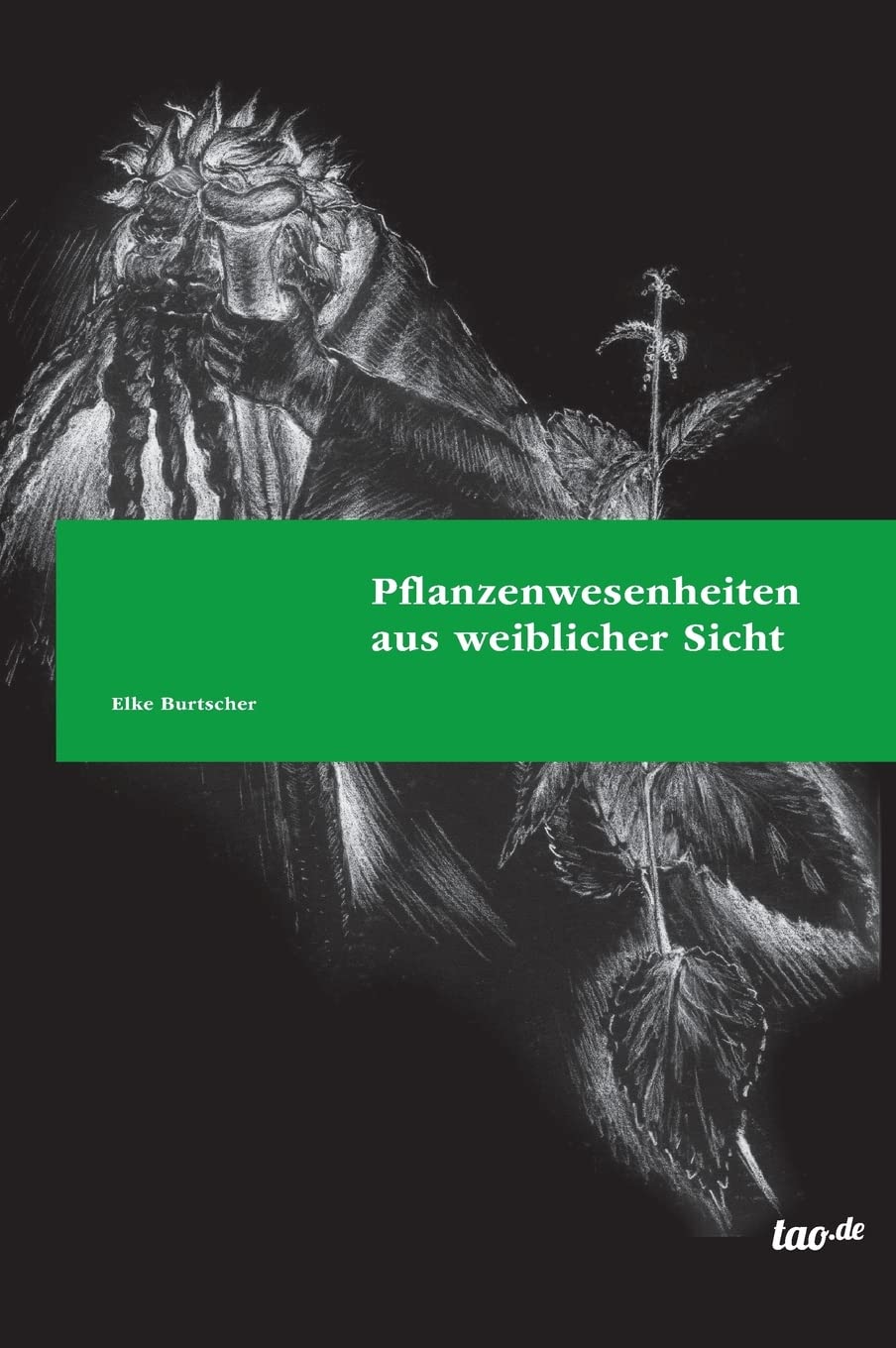 Pflanzenwesenheiten aus weiblicher Sicht Medicine
