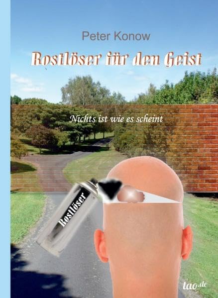 Rostlöser für den Geist: Nichts ist wie es scheint Medicine