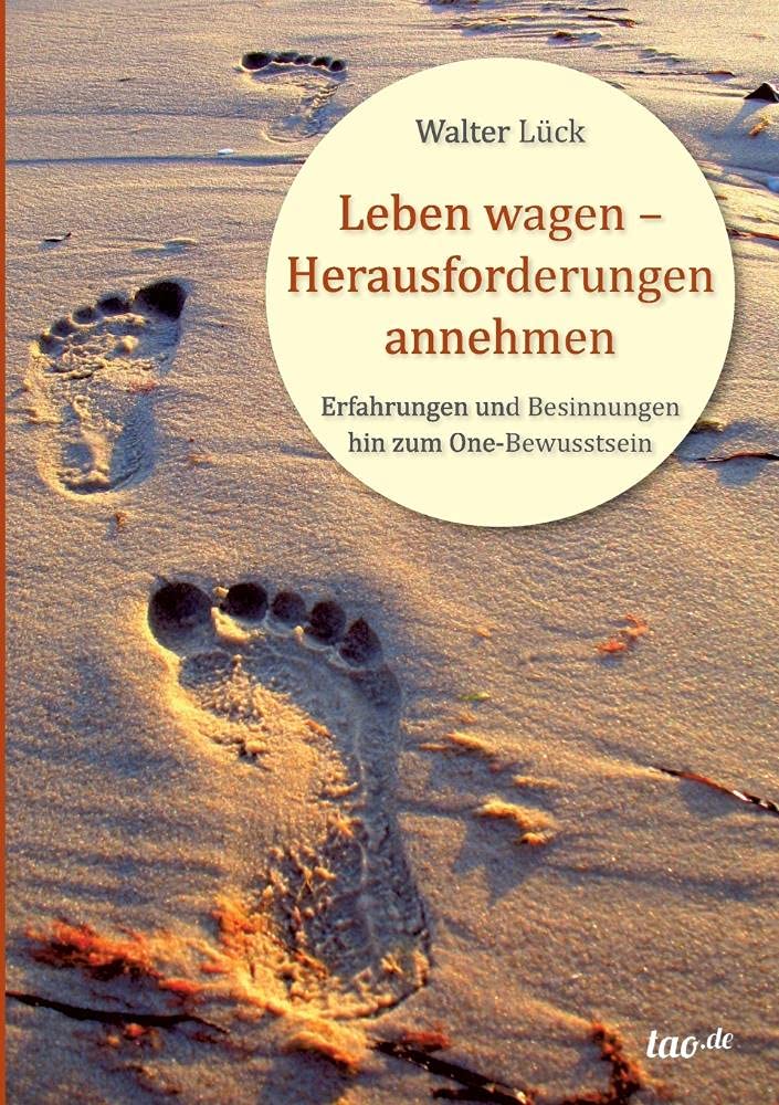 Leben wagen - Herausforderungen annehmen Philosophy